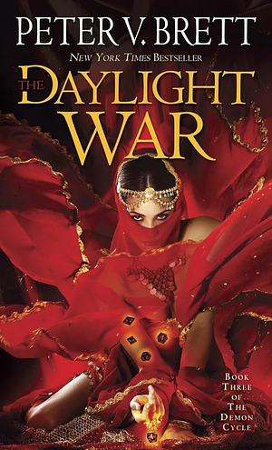 The Daylight War by Peter V. Brett