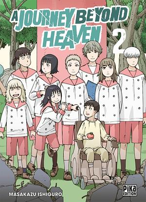 A Journey Beyond Heaven, Tome 02 by Masakazu Ishiguro