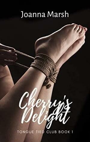 Cherry's Delight by Joanna Marsh