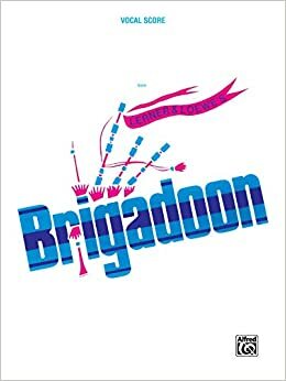 Brigadoon by Alan Jay Lerner