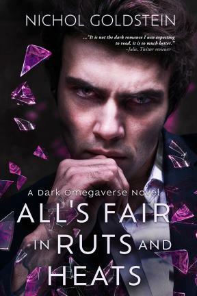 All's Fair in Ruts and Heats by Nichol Goldstein