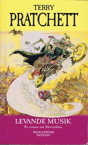 Levande musik: en roman om Skivvärlden by Terry Pratchett