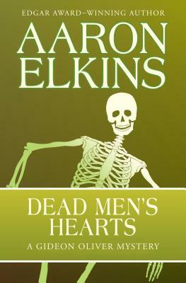 Dead Men's Hearts by Aaron Elkins