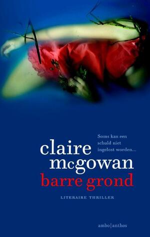 Barre grond by Claire McGowan