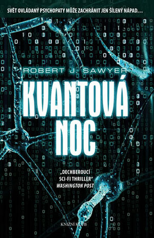 Kvantová noc by Michal Prokop, Robert J. Sawyer