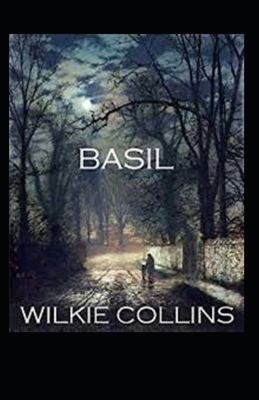 Basil Illustrated by Wilkie Collins