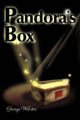 Pandora's Box by George Webster