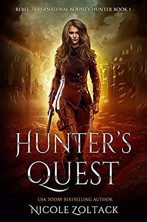 Hunter's Quest: A Mayhem of Magic World Story by Nicole Zoltack