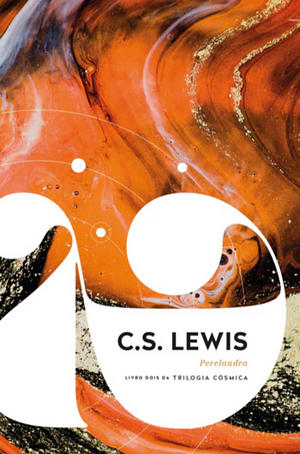 Perelandra by C.S. Lewis