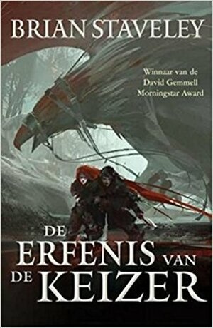 De Erfenis van de Keizer by Brian Staveley