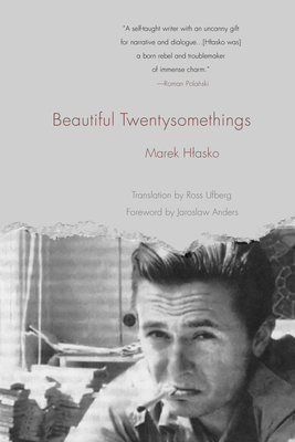 Beautiful Twentysomethings by Marek Hlasko
