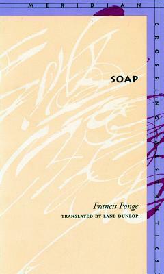 Soap by Francis Ponge