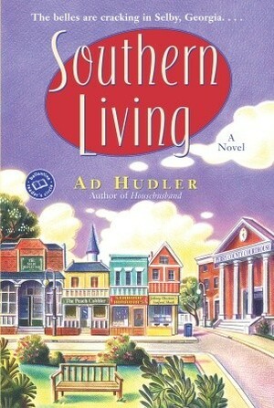 Southern Living by Ad Hudler