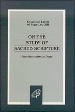 On the Study of Sacred Scripture by Pope Leo XIII