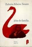 Jóias de família by Zulmira Ribeiro Tavares