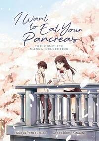 I Want to Eat Your Pancreas (Manga) by Yoru Sumino