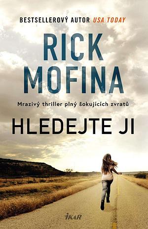 Hledejte ji by Rick Mofina