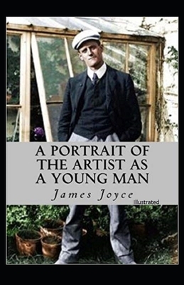 A Portrait of the Artist as a Young Man Illustrated by James Joyce