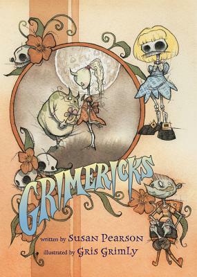 Grimericks by Susan Pearson