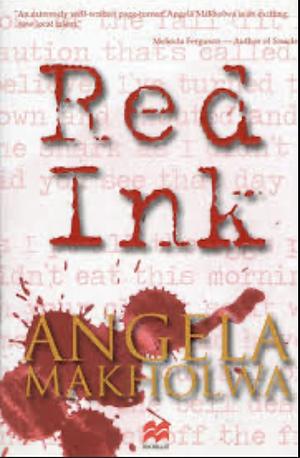 Red Ink: A Novel by Angela Makholwa