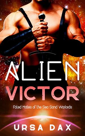 Alien Victor by Ursa Dax