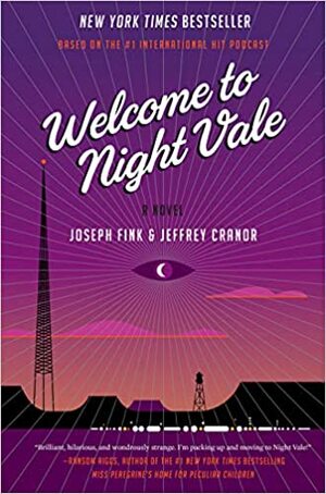 Üdvözöljük Night Vale-ben! by Joseph Fink