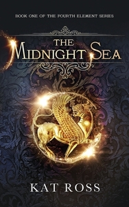 The Midnight Sea by Kat Ross