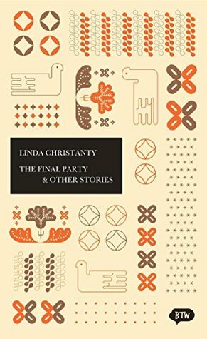 The Final Party and Other Stories by Linda Christanty