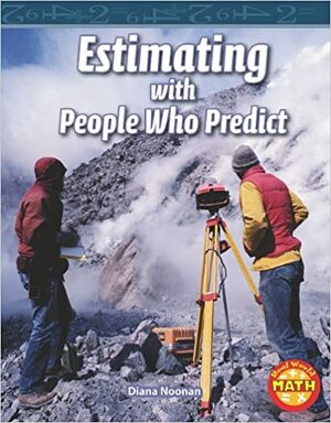 Estimating with People Who Predict by Diana Noonan