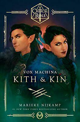 Critical Role: Vox Machina - Kith and Kin by Marieke Nijkamp