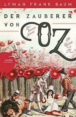 Der Zauberer von Oz - The Wizard of Oz by L. Frank Baum