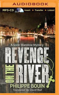 Revenge on the River by Philippe Bouin