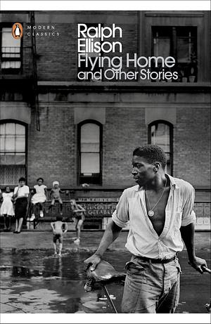 Flying Home And Other Stories by Ralph Ellison