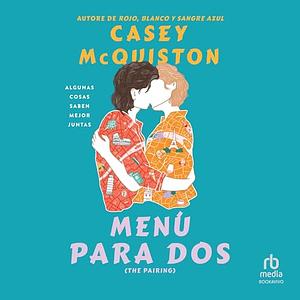 Menú para dos by Casey McQuiston