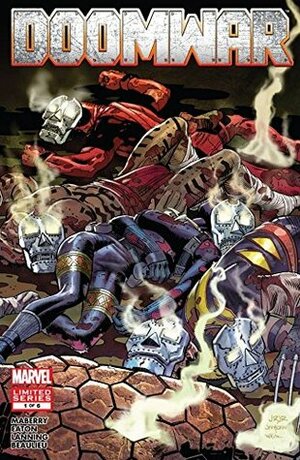 Doomwar #1 by Jonathan Maberry, Scot Eaton, John Romita Jr.