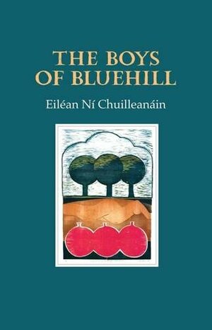 The Boys of Bluehill by Eiléan Ní Chuilleanáin
