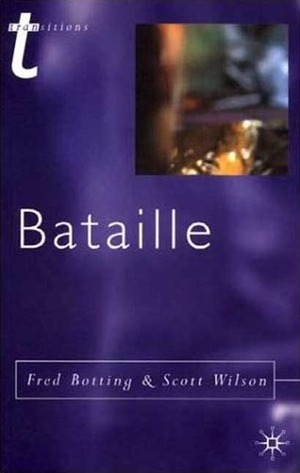 Bataille by Fred Botting