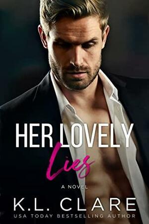 Her Lovely Lies by K.L. Clare