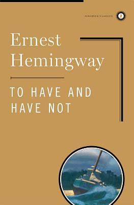 Imeti ali ne by Ernest Hemingway