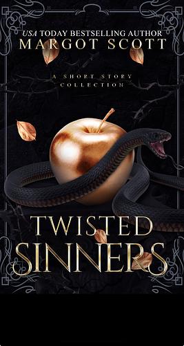 Twisted Sinners by Margot Scott