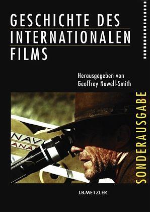 Geschichte des internationalen Films: Sonderausgabe by Geoffrey Nowell-Smith