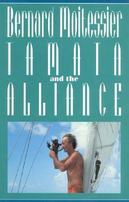 Tamata and the Alliance by William Rodamoor, Bernard Moitessier