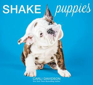 Shake Puppies by Carli Davidson