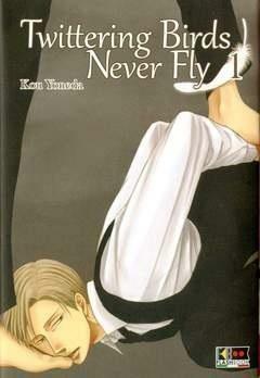 Twittering birds never fly, Vol. 1 by Kou Yoneda