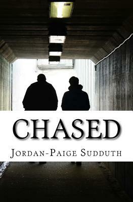 Chased: The Sequel to "Marked" by Jordan-Paige Sudduth