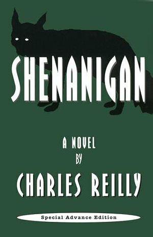 Shenanigan by Charles Reilly