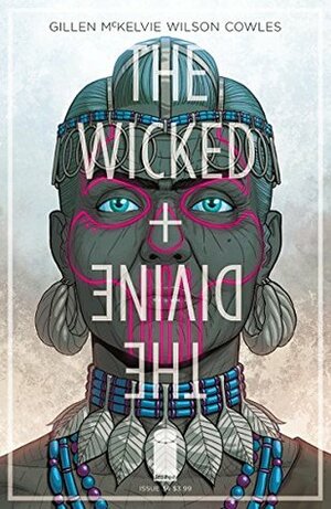 The Wicked + The Divine #34 by Jamie McKelvie, Mike Spicer, Daniel Warren Johnson, Matt Wilson, Kieron Gillen