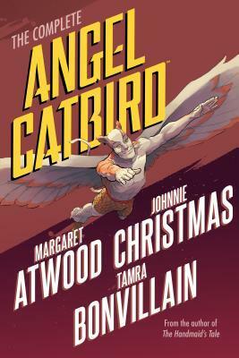Angel Catbird Omnibus by Johnnie Christmas, Margaret Atwood, Tamra Bonvillain