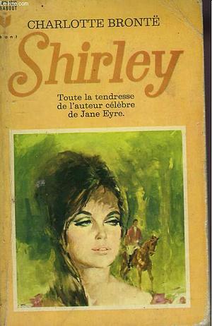 Shirley by Charlotte Brontë