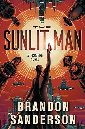 The Sunlit Man by Brandon Sanderson